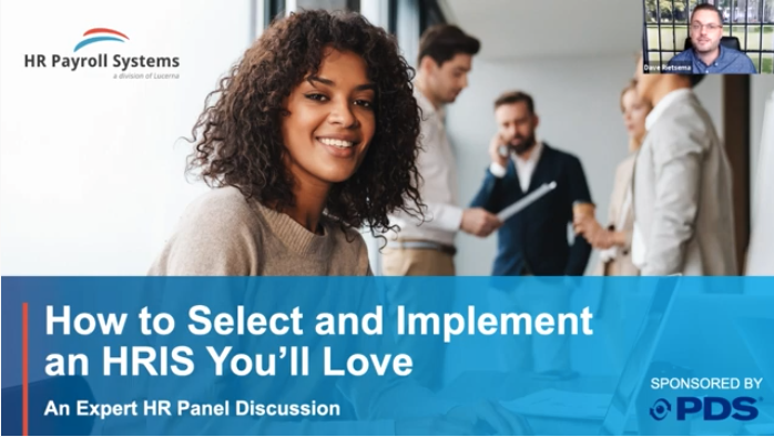 HR Tech Talks Ep. 3: How to Select and Implement an HRIS You’ll Love