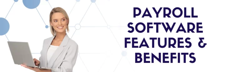 Payroll software benefits